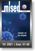 MİSED | YIL:2021 | SAYI:47-48
