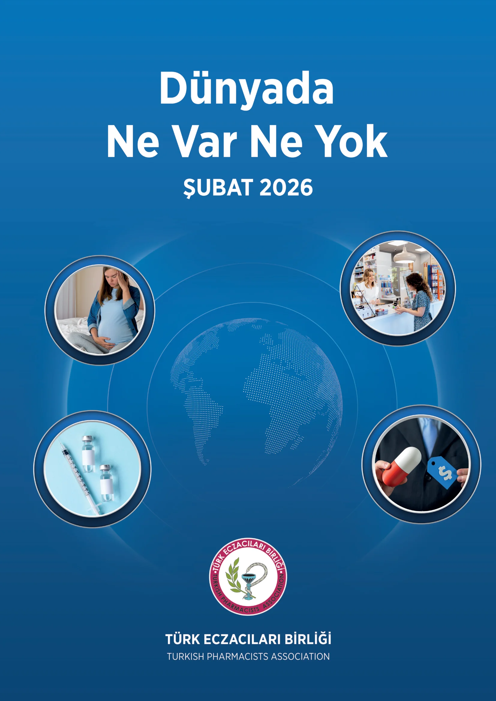 DÜNYADA NE VAR NE YOK | ŞUBAT 2026