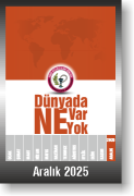 DÜNYADA NE VAR NE YOK | ARALIK 2025