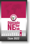 DÜNYADA NE VAR NE YOK | EKİM 2022