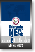 DÜNYADA NE VAR NE YOK | MAYIS 2024