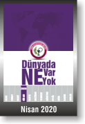 DÜNYADA NE VAR NE YOK | NİSAN 2020