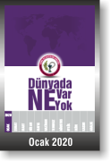 DÜNYADA NE VAR NE YOK | OCAK 2020