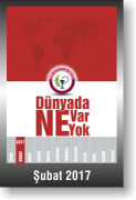 DÜNYADA NE VAR NE YOK | ŞUBAT 2017