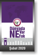DÜNYADA NE VAR NE YOK | ŞUBAT 2020