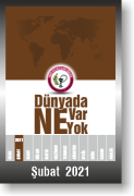DÜNYADA NE VAR NE YOK | ŞUBAT 2021
