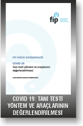 COVID 19: TANI TESTİ YÖNTEM VE ARAÇLARININ DEĞERLENDİRİLMESİ
