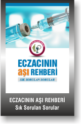 ECZACININ AŞI REHBERİ-SIK SORULAN SORULAR