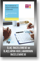 İLAÇ İNCELEMESİ ve İLAÇLARIN KULLANIMININ İNCELENMESİ