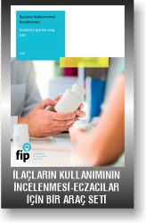 İLAÇLARIN KULLANIMININ İNCELENMESİ-ECZACILAR İÇİN BİR ARAÇ SETİ